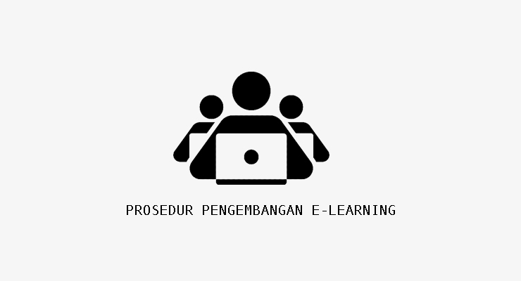 Prosedur Pengembangan E-Learning