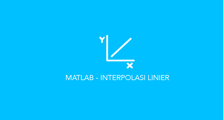 Matlab – Interpolasi Linier