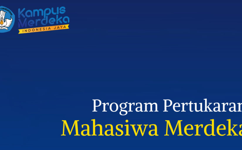 Program Pertukaran Mahasiswa Merdeka MBKM Kemendikbud Ristek