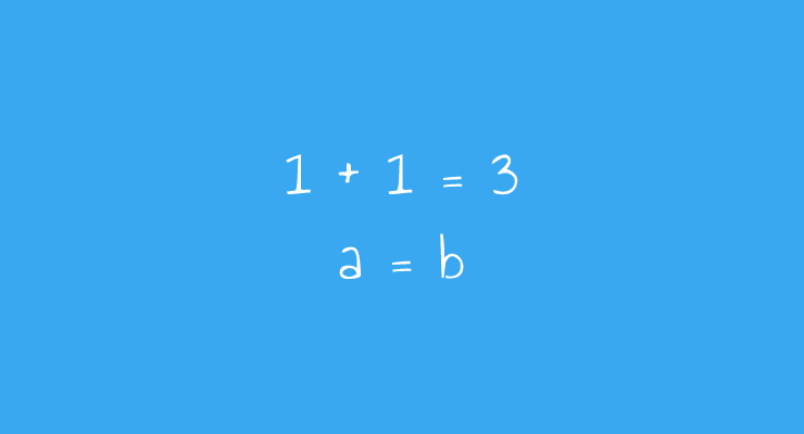 Bukti Pendukung 1 + 1 = 3 Melalui Manipulasi Aljabar