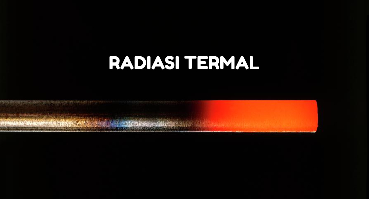 Radiasi Termal dari besi dengan suhu tinggi