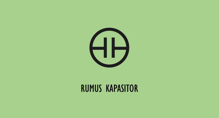 Rumus Kapasitor