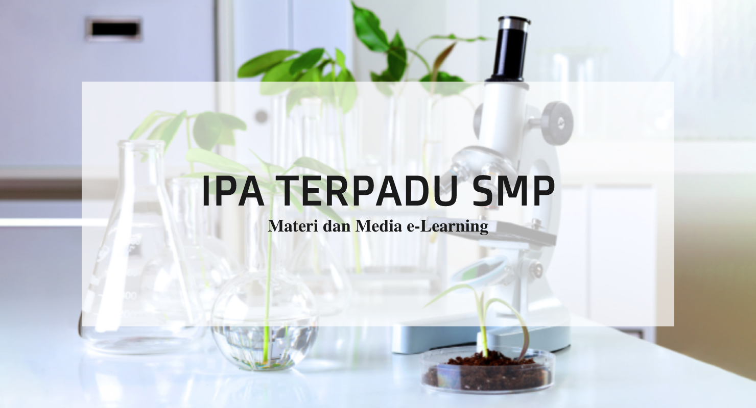Materi IPA Terpadu Tingkat SMP