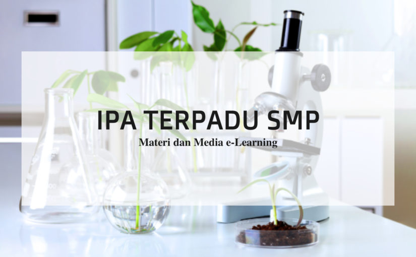 Materi IPA Terpadu Tingkat SMP