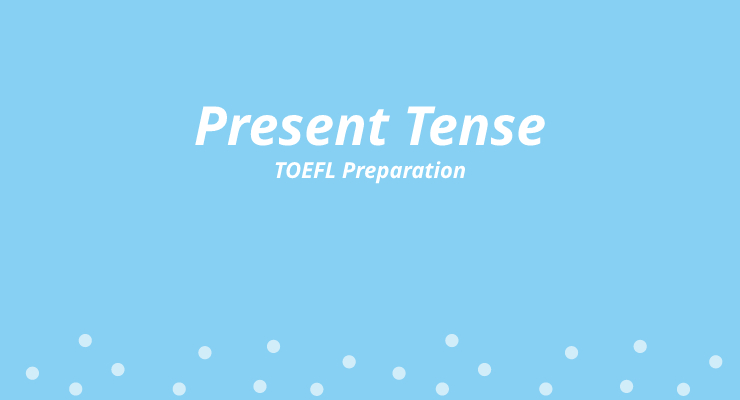 Present Tenses