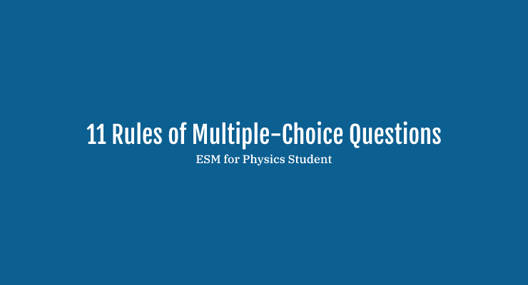 Multiple-Choice Questions Construction Rules
