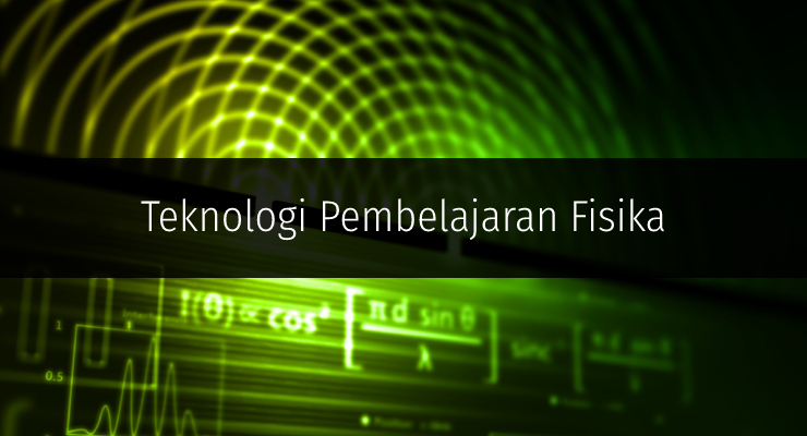 RPS Teknologi Pembelajaran Fisika