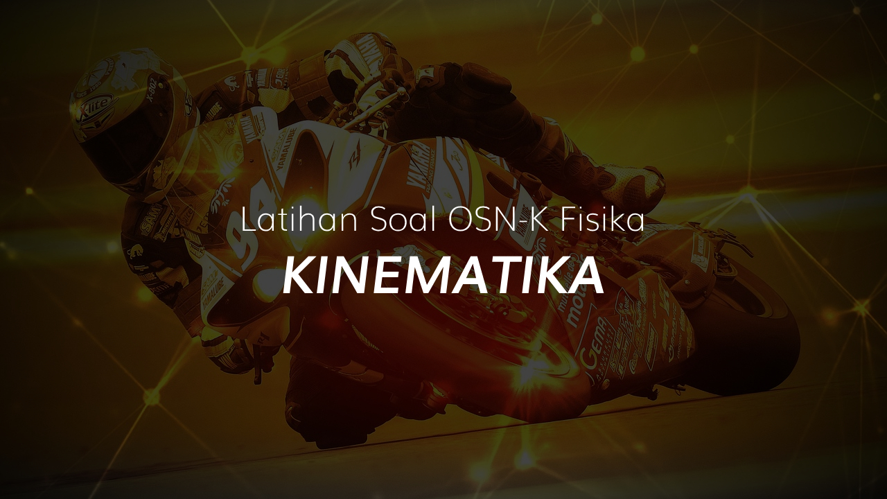 Latihan Soal OSN-K Fisika